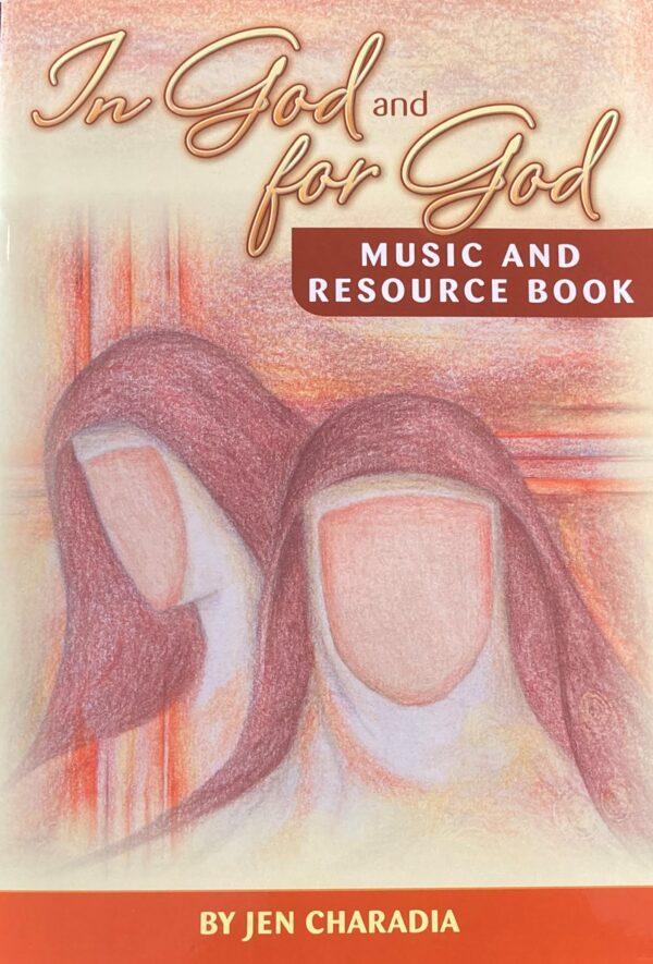 In God and For God: Music and Resource Book