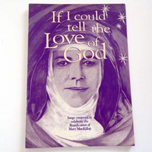 If I Could Tell the Love of God
