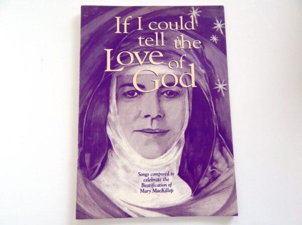 If I Could Tell the Love of God